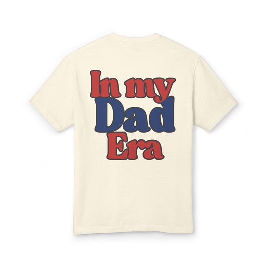 USA: In my Dad Era Shirt