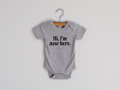 Hi, I'm New Here Modern Baby Bodysuit